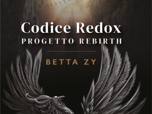 Con “Codice Redox. Progetto Rebirth” ritorna la saga della Sesta Compagnia, ecco il nuovo romanzo distopico della serie fantapolitica ideata da Betta Zy ﻿