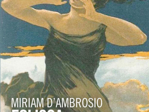 ” FOLISCA” il nuovo romanzo di Miriam D’Ambrosio  in libreria e negli store online